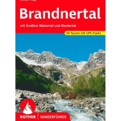 Bergverlag Rother Wanderführer-- Brandnertal - Wanderführer 6. aktualisierte Auflage 2023