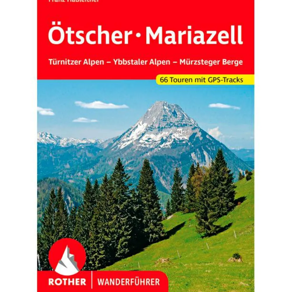 - Ötscher - Mariazell - Wanderführer < Bergverlag Rother New
